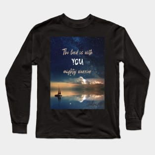 Judges 6:12 Long Sleeve T-Shirt